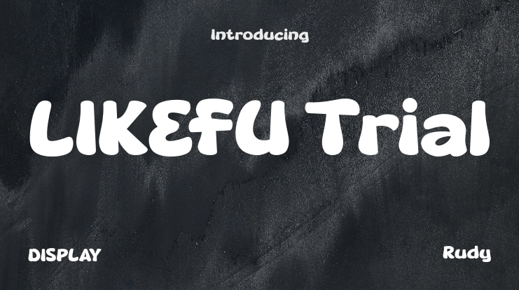 LIKEFU Trial Font