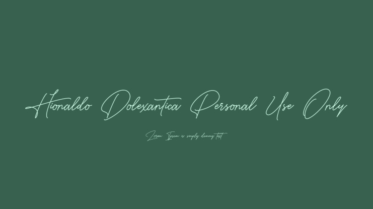 Hionaldo Dolexantica Personal Use Only Font