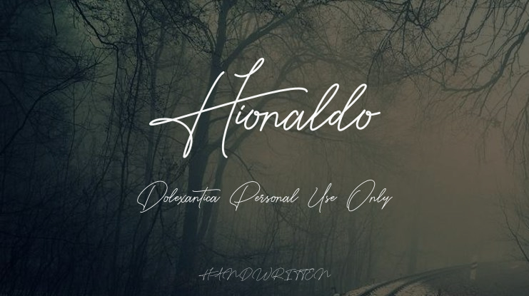 Hionaldo Dolexantica Personal Use Only Font
