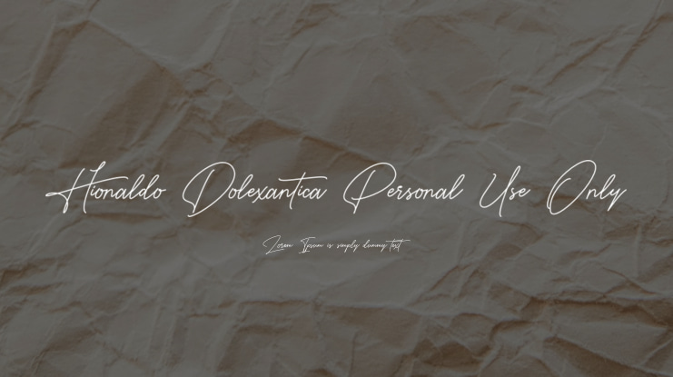 Hionaldo Dolexantica Personal Use Only Font