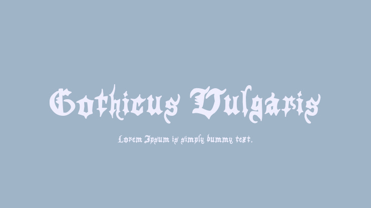 Gothicus Vulgaris Font