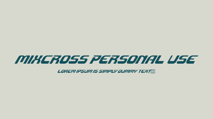 Mixcross Personal Use Font
