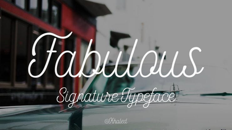 Fabulous Signature Font