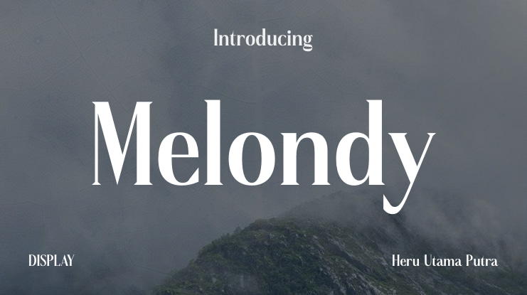 Melondy Font