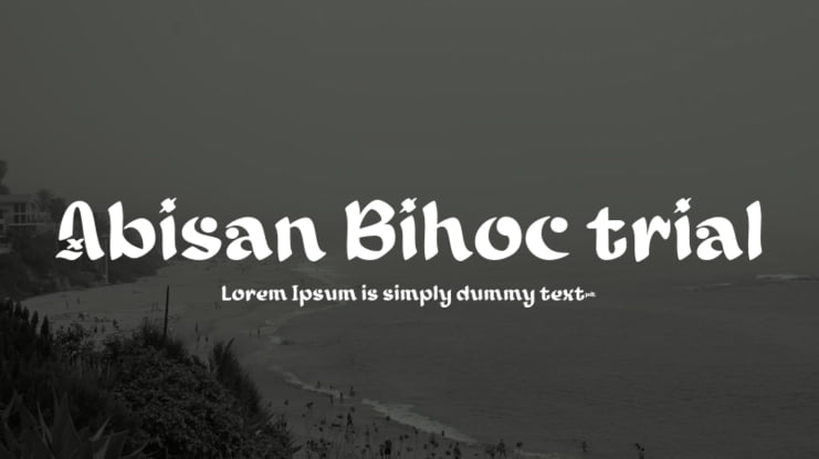 Abisan Bihoc trial Font