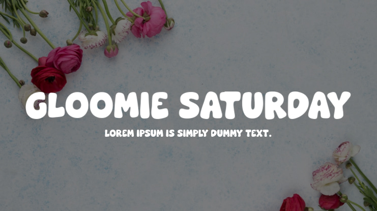 Gloomie Saturday Font