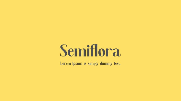 Semiflora Font