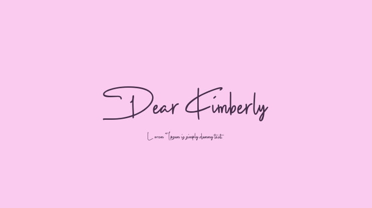 Dear Kimberly Font