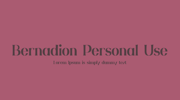 Bernadion Personal Use Font
