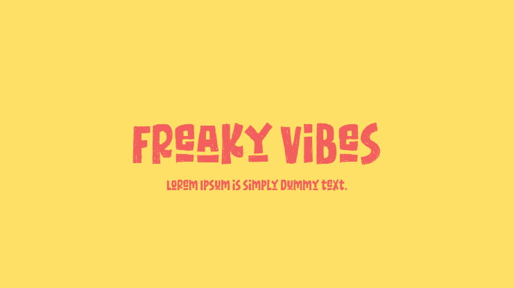 Freaky Vibes Font
