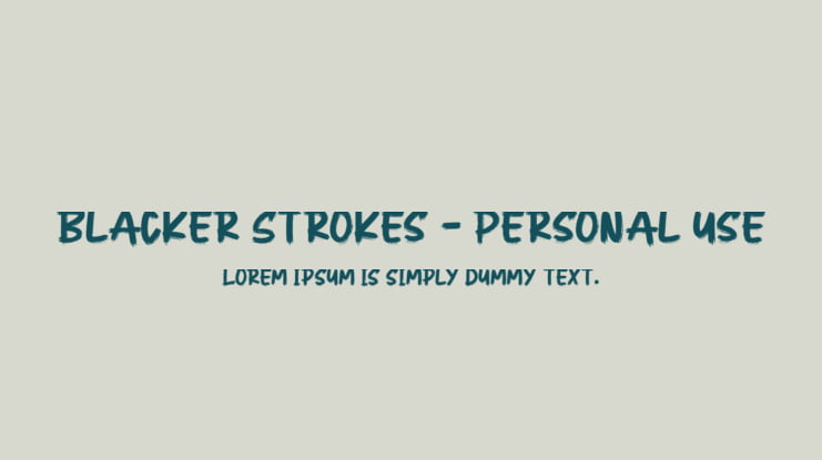 Blacker Strokes - Personal use Font