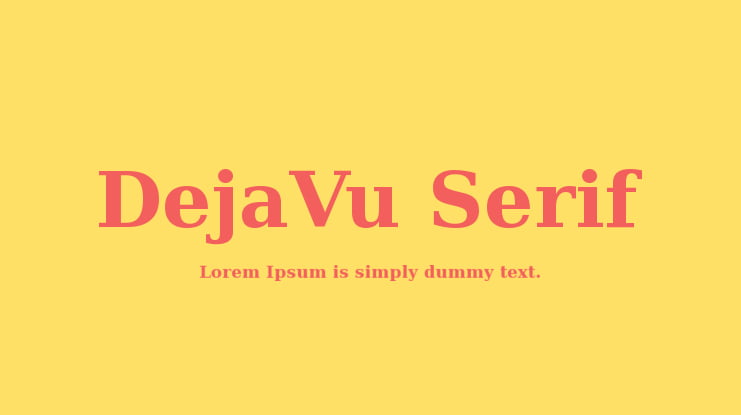 DejaVu Serif Font Family