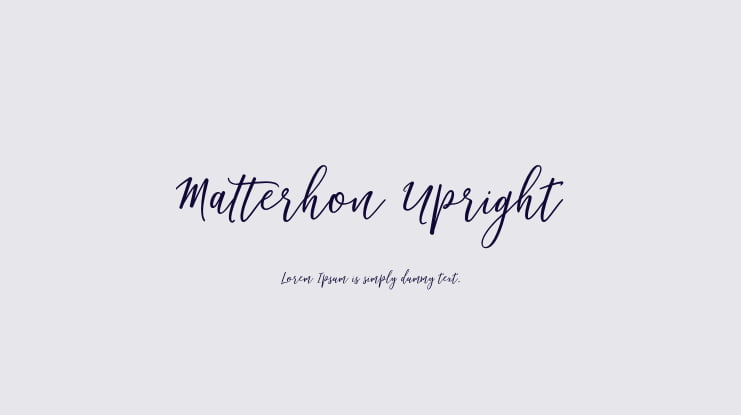 Matterhon Upright Font Family