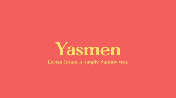 Yasmen Font