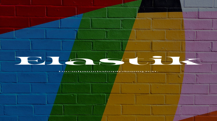 Elastik Font