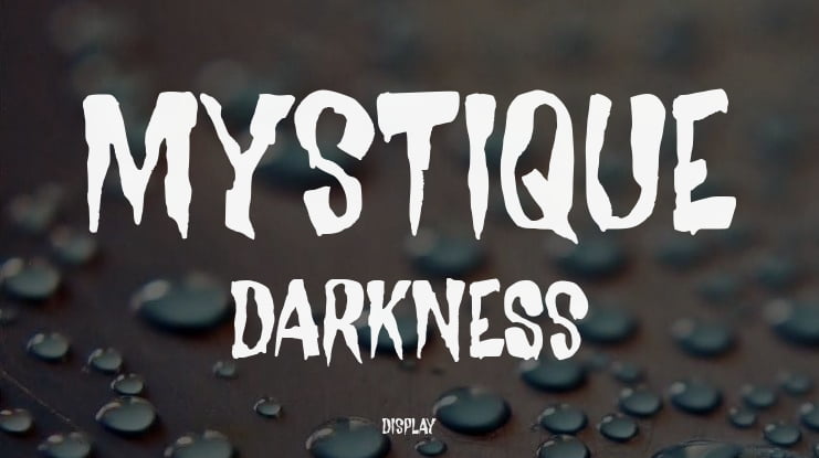 Mystique Darkness Font