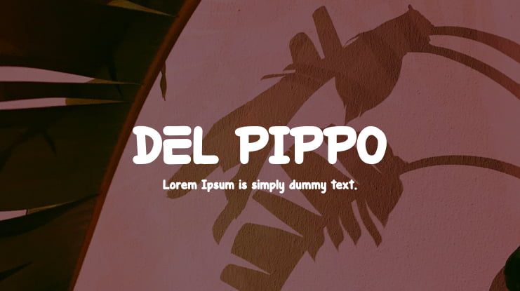 DEL PIPPO Font