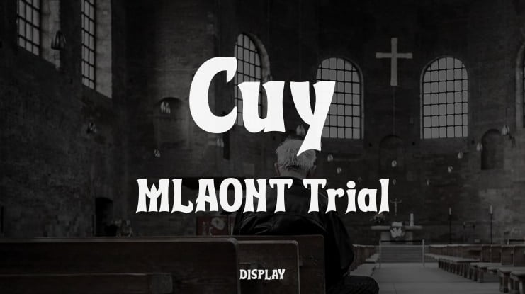 Cuy MLAONT Trial Font
