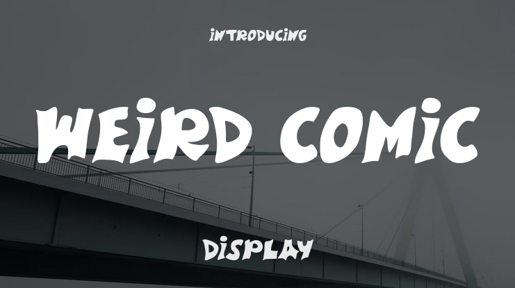Weird Comic Font Family