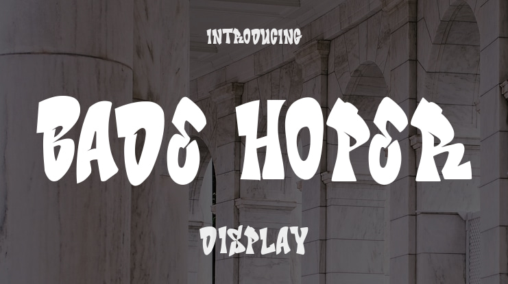 Bade Hoper Font Family