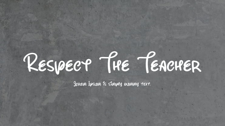 Respect The Teacher Font