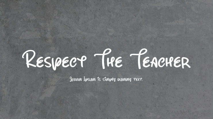 Respect The Teacher Font