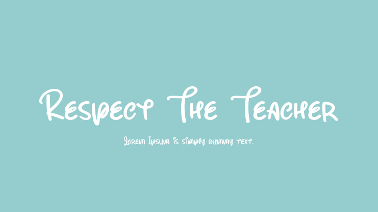 Respect The Teacher Font