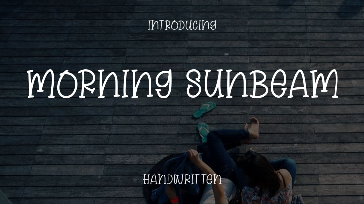Morning Sunbeam Font