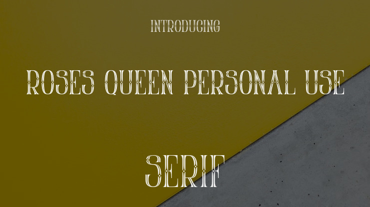Roses Queen Personal Use Font