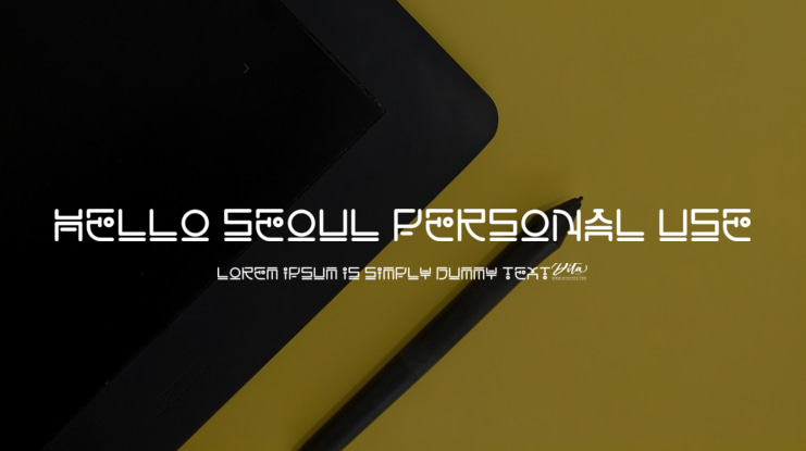 Hello Seoul Personal Use Font