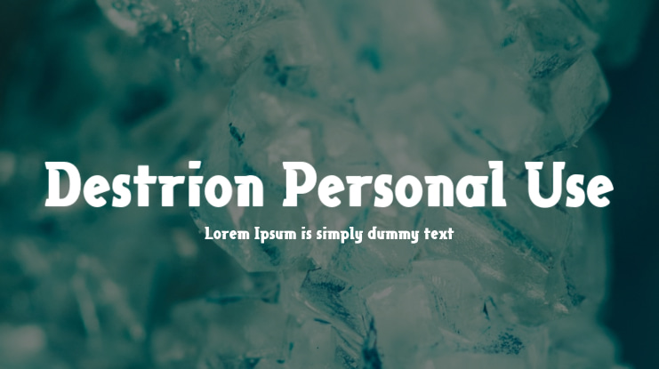 Destrion Personal Use Font