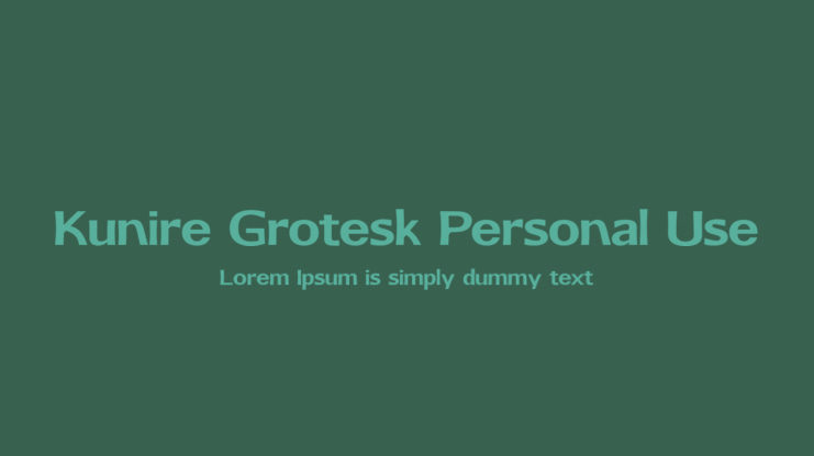 Kunire Grotesk Personal Use Font