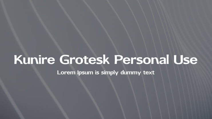 Kunire Grotesk Personal Use Font