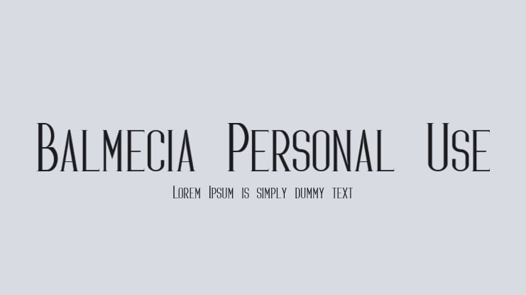Balmecia Personal Use Font