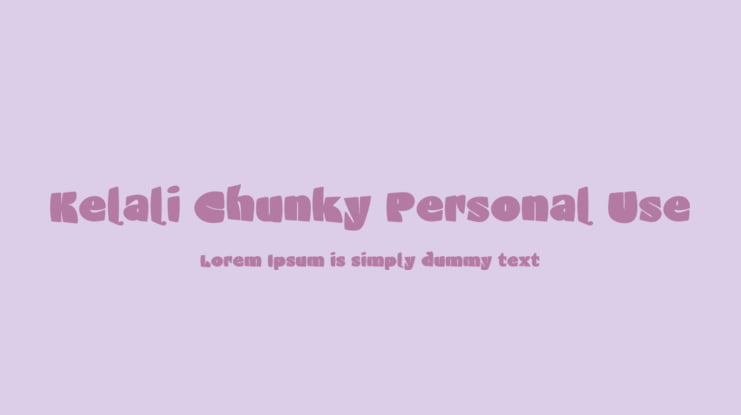 Kelali Chunky Personal Use Font
