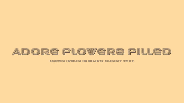 Adore Flowers Filled Font Family