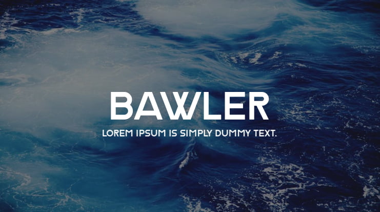 Bawler Font