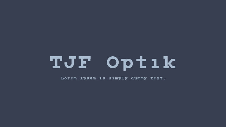 TJF Optik Font Family