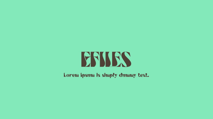 EFILES Font
