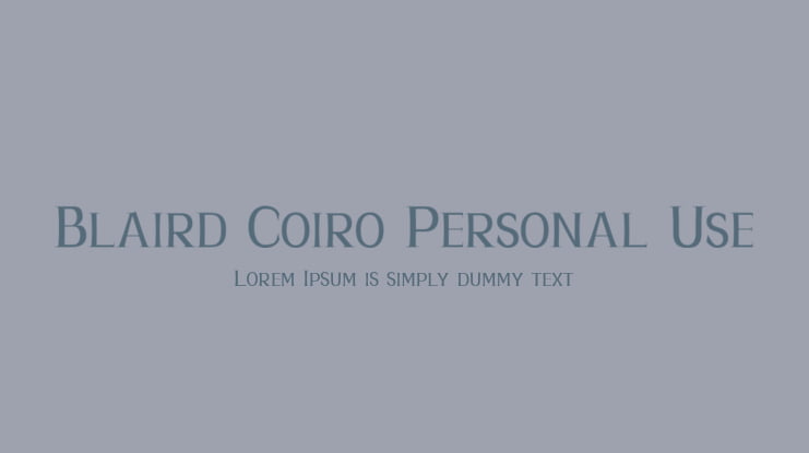 Blaird Coiro Personal Use Font