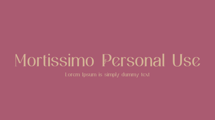 Mortissimo Personal Use Font