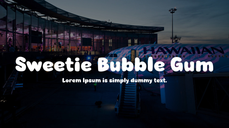 Sweetie Bubble Gum Font