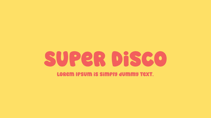 Super Disco Font