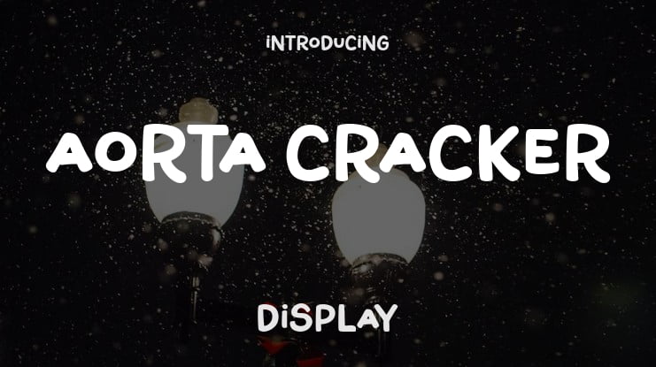 Aorta Cracker Font