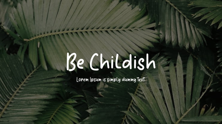 Be Childish Font