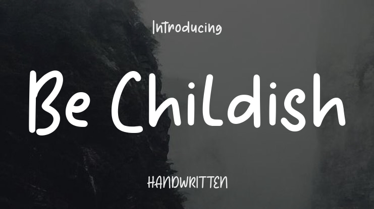 Be Childish Font