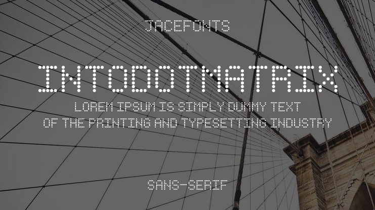 IntoDotMatrix Font
