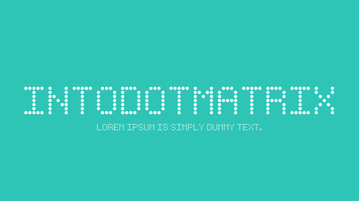 IntoDotMatrix Font