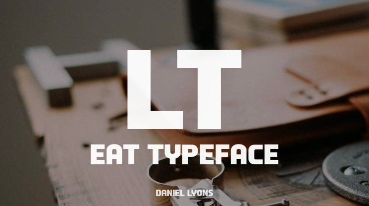LT Eat Font