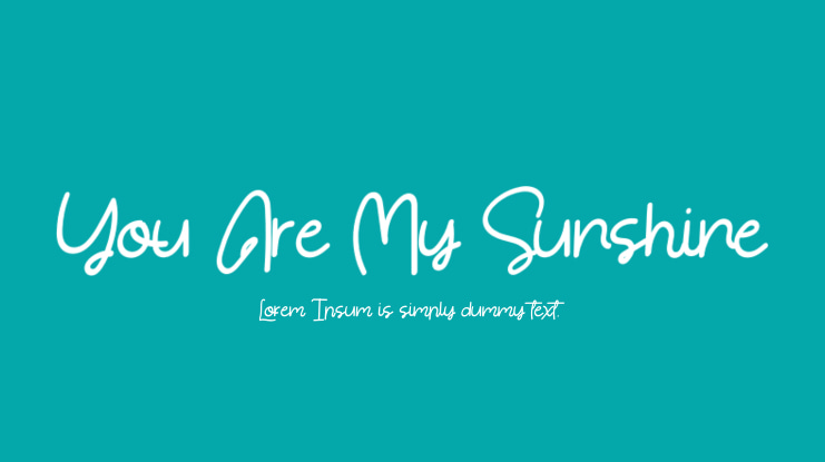 You Are My Sunshine Font